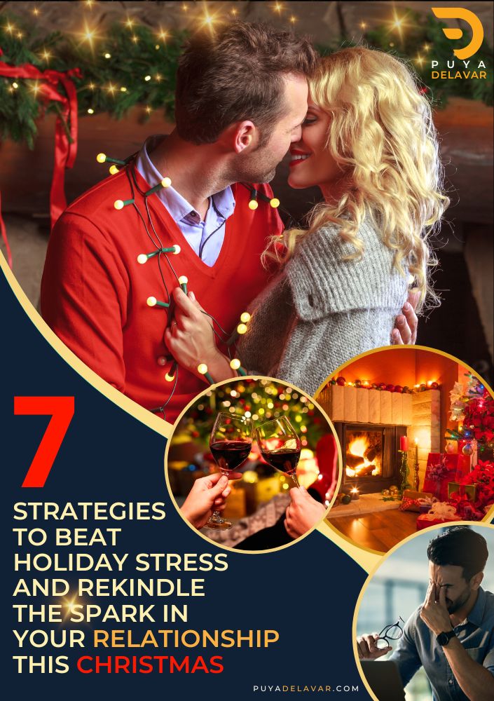 The front cover of a free relationship guide called “7 strategies to beat holiday stress and rekindle the spark in your relationship this Christmas”. This free guide is part of the teachings from the crisis to connection programme from the Puya Delavar coaching services.